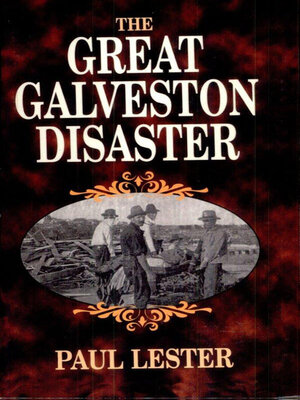 cover image of The Great Galveston Disaster